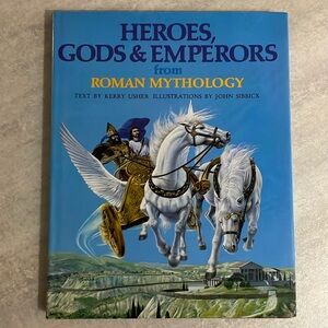 World Mythology series - Heroes, Gods & Emperors from Roman Myths hardcover book